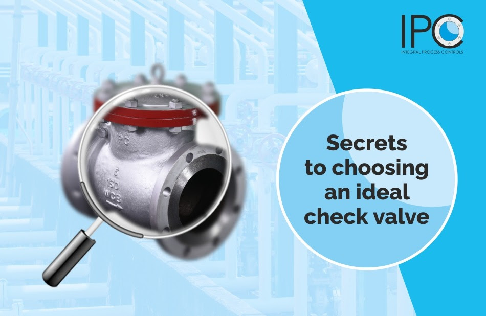 Secrets-to-choosing-an-ideal-check-valve